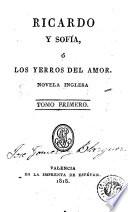 Ricardo y Sofía, ó, Los yerros del amor