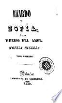 Ricardo y Sofía, ó, Los yerros del amor