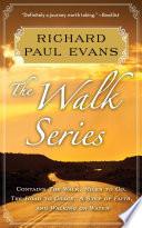 Richard Paul Evans: The Complete Walk Series eBook Boxed Set