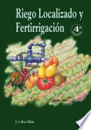 RIEGO LOCALIZADO Y FERTIRRIGACION