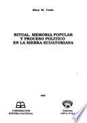 Ritual, memoria popular y proceso político en la sierra ecuatoriana