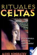 rituales celtas / Celtic rituals