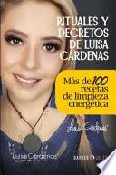 Rituales y Decretos de Luisa Cárdenas