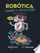 Robótica: diseño y aplicación