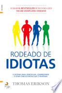 Rodeado de Idiotas