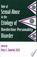 Role of Sexual Abuse in the Etiology of Borderline Personality Disorder