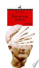 Roma no paga traidores