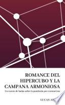 Romance del hipercubo y la campana armoniosa