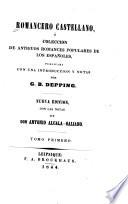 Romancero castellano, ó Coleccion de antiguos romances populares de los Españoles