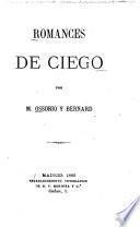 Romances de ciego por M. Ossorio y Bernard