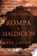 Rompa la maldición