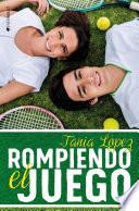 Rompiendo el juego