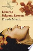 Rosa de Miami