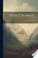 Rosa y blanca