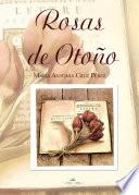 Rosas de otoño