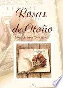 Rosas de otoño