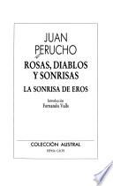 Rosas, diablos y sonrisas ; La sonrisa de Eros