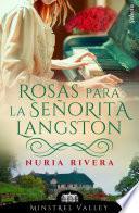 Rosas para la señorita Langston