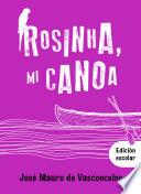 Rosinha, mi canoa