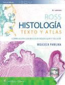 Ross. Histología: Texto y Atlas