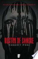 Rostro de sangre