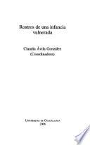 Rostros de una infancia vulnerada