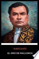 Ruben Dario - El Oro de Mallorca