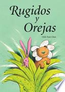 Rugidos y Orejas