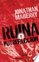 Ruina y putrefacción