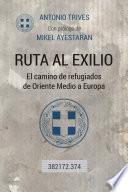 Ruta al exiio