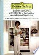 Saber comprar, conservar y congelar nuestros alimentos