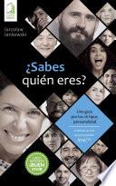¿Sabes quién eres?