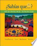 ¿Sabías que...?: Beginning Spanish