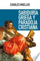 Sabiduría griega y paradoja cristiana