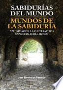 Sabidurías del mundo - mundos de la sabiduría