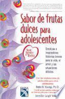 Sabor de frutas dulces para adolescentes / Taste Berries For Teens