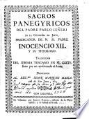 Sacros panegyricos del padre Pablo Señeri de la Compañia de Jesus ...