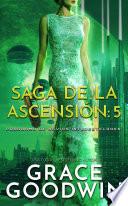 Saga de la ascensión: 5