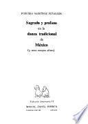 Sagrado y profano en la danza tradicional de México