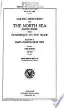 Sailing Directions for the North Sea (Eastern Shores) from Dunkerque to the Skaw