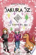 Sakura Sz. La Tierra del NO