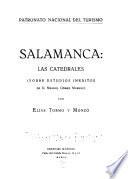 Salamanca: las catedrales