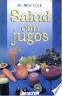 Salud con jugos