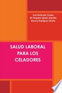 SALUD LABORAL PARA LOS CELADORES