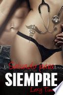 Salvado Para Siempre - Parte 6