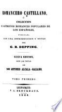 Sammlung der besten alten spanischen historischen, Ritter- und Maurischen Romanzen. Geordnet und mit Anmerkungen und einer Einleitung versehen von Ch. sic B. Depping