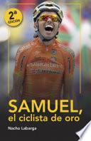 Samuel, el ciclista de oro