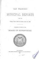 San Francisco Municipal Reports for the Fiscal Year ...