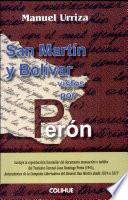 San Martín y Bolívar vistos por Perón