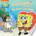 San Valentin Secreto: Bob Esponja